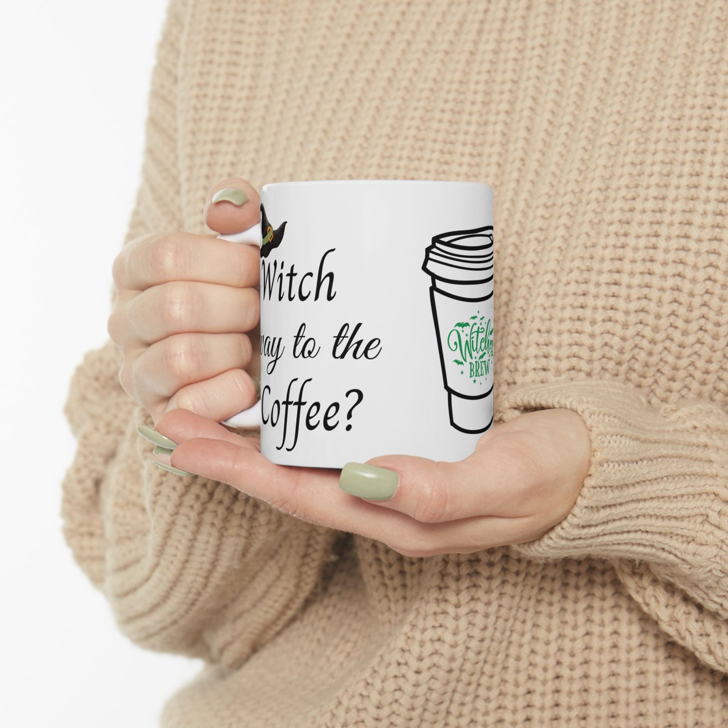 "Witch Way To The Coffee" - Witchy Coffee Mug- 11 oz