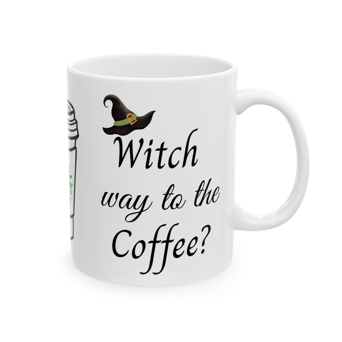 "Witch Way To The Coffee" - Witchy Coffee Mug- 11 oz